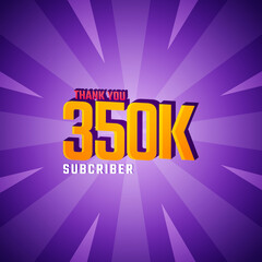 Thank You 350 K Subscribers Celebration Background Design. 350000 Subscribers Congratulation Post Social Media Template.