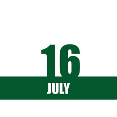 july 16. 16th day of month, calendar date.Green numbers and stripe with white text on isolated background. Concept of day of year, time planner, summer month
