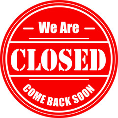 Sorry, we are closed. Temporarily Closed hanging label sign.  Business concept for closed businesses, sites and services. Signboard with a rope.