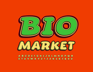 Vector creative Banner Bio Market.  Bright Stylish Font. Creative Alphabet Letters and Numbers.