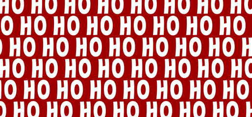 Saying ho ho ho, Merry Christmas text. Hohoho pattern, Santa Claus, Christmas, xmas design. New Year concept. Slogan or quote. December, happy party. 