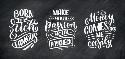 Set with hand drawn lettering quotes in modern calligraphy style about money. Slogans for print and poster design. Vector