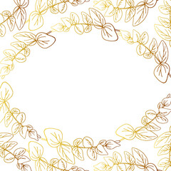 Hand drawn golden vector illustration with eucalyptus branches and free space for text. Can be used for cards and invitations, covers and posters 