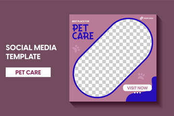 modern pet shop post template, Pet care social media post Template or web banner template. Pet care service promotional banner ads design