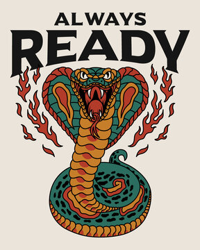 Green Cobra Snake Old School Traditional Tattoo Style Illustration with A Slogan Artwork on White Background for Apparel and Other Uses