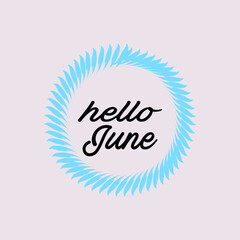 Hello June  Month Hand Lettering png With Flowers