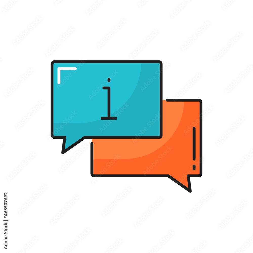 Poster Chat bubbles with information sign, question box isolated color line icon. Vector inform or instruction guide, expert hotline and FAQ, answers consulting. Info render, fax or help note, speech notice