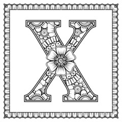 Letter X made of flowers in mehndi style. coloring book page. outline hand-draw vector illustration.