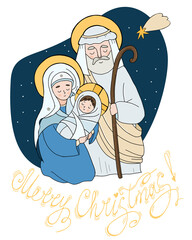 Merry Christmas. birth of baby Savior Jesus Christ. Holy Family - Virgin Mary Mother of God and Joseph, Jesus, star of Bethlehem. Vector illustration. Hand drawing for design and decor, greeting cards