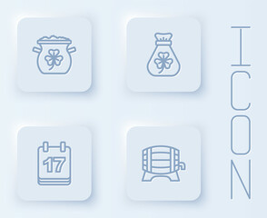 Set line Pot of gold coins, Money bag with clover, Saint Patricks day calendar and Wooden barrel rack. White square button. Vector