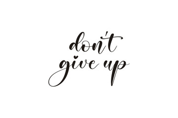 Don't Give Up