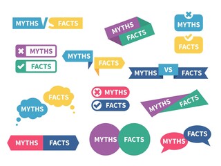 Myths facts. Truth vs lie text signs, color shapes badges, speech bubbles with words, fake and true concepts, reality and false, geometric forms information stickers, vector isolated set