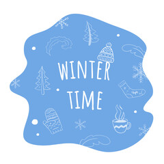 Winter time blue illustration with winter elements. Christmas tree, hat, mitten, cup of tea or coffee, snowflakes, sock