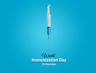 Concept of World Immunization day on November 10th. Vaccination Campaign. Immunization: syringe...