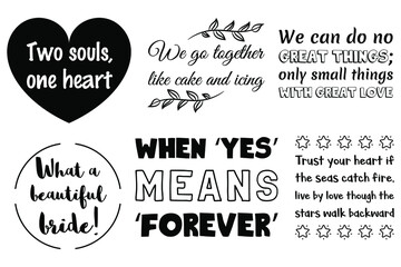 Set of Calligraphy sayings for print. Vector Quotes about marriage and wedding
