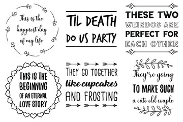Fototapeta premium Set of Calligraphy sayings for print. Vector Quotes about marriage and wedding 