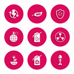 Set Tag with leaf symbol, recycle, Fish skeleton, Radioactive, Electric saving plug in, Planet earth and recycling, Recycle inside shield and Recharging icon. Vector