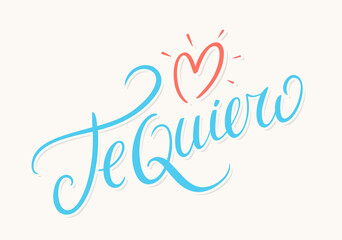 Te Quiero. I love you in Spanish. Vector handwritten lettering.