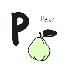 Hand drawn set of Pear and letter. Vector artistic drawing fruit and alphabet. Help illustration for Language Teaching