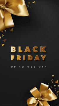 Black Friday Sale Banner. 3d Realistic Gift Box And Confetti. New Year And Christmas. Vector Illustration Background For Banner, Template, Mobile Phone, Instagram, Social Media, Promotion, Sale.