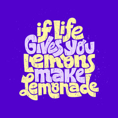Hand-drawn lettering quote. Phrase for social media and mentoring. Slogan stylized typography, with color splashes and texture