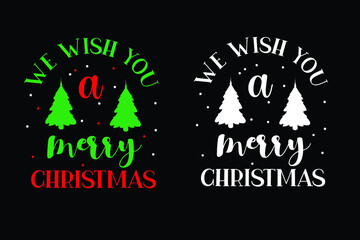 Christmas typography t-shirt design. Christmas quotes typography t-shirt design.