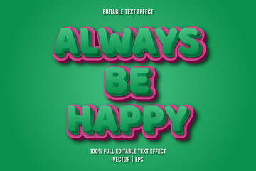 Always be happy editable text effect comic style