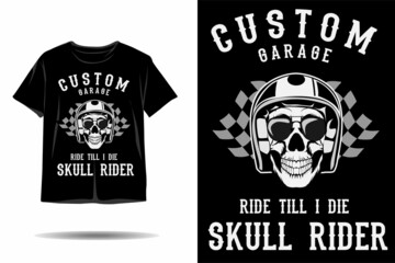 Fototapeta premium Custom garage skull rider silhouette t shirt design