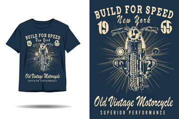 Build for speed new york old vintage motorcycle silhouette t shirt design