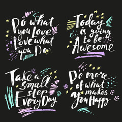 Vector calligraphy quotes, white chalk sayings on black background