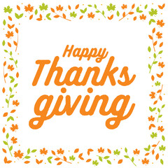 Fototapeta premium Happy Thanksgiving. Thanksgiving Banner, Thanksgiving Background, Thanksgiving Text, Holiday Greeting Card, Be Thankful Vector Illustration Background