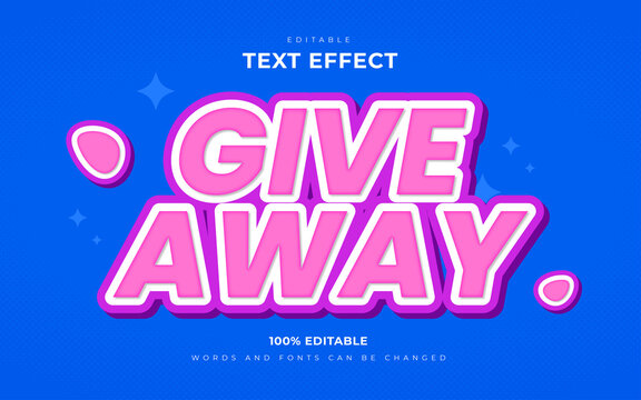 Give away editable text effects 