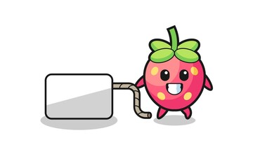 strawberry cartoon is pulling a banner