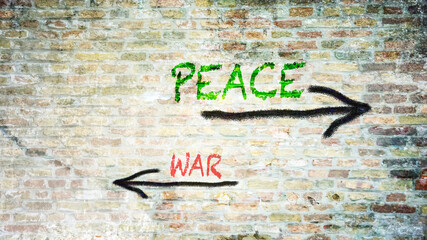Street Sign to Peace versus War