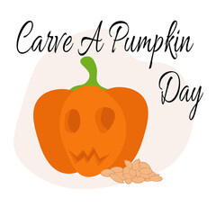 Carve A Pumpkin Day, idea for a poster, banner, flyer or postcard