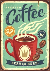 Cafe bar retro sign design with cup of coffee and coffee beans. Vintage ad graphic drinks and beverages. Vector image.