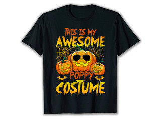 This Is My Awesome Poppy Halloween Costume T-Shirt, Halloween t-shirts, best Halloween t-shirts, Halloween t-shirt 2021, Halloween t-shirts, T-Shirt Design, T-Shirt,