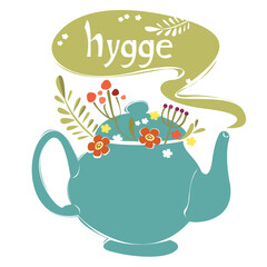 Hygge inscription on the background of steam that flies out of the teapot with flowers. Vector in children s style flat.