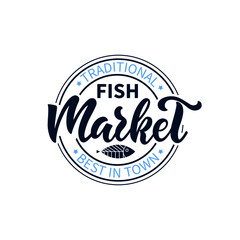 Fish Market logotype, round stamp with handwritten text. Modern brush calligraphy, hand lettering typography isolated on white background. Vector illustration card, poster, logo, icon template