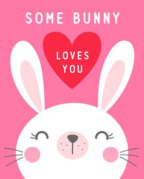 Cute cartoon bunny illustration with text "Some bunny loves you" for valentine's day card design.