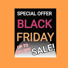 Special offer black Friday up to 50 off sale sticker