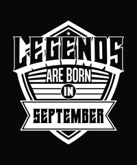 Obraz premium Legends Are Born In September.