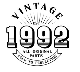 vintage 1992 Aged to perfection Original parts, 1992 birthday typography design for T-shirt - obrazy, fototapety, plakaty