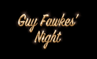 Fototapeta na wymiar Guy Fawkes' Night text with sparkling gold calligraphy isolated on black background