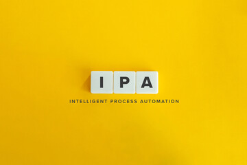 IPA (Intelligent Process Automation) banner and concept. Block letters on bright orange background....