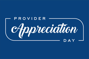 Provider Apprecition Day