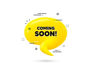 Coming soon text. Yellow 3d chat bubble. Promotion banner sign. New product release symbol. Coming soon minimal talk balloon. 3d dialogue bubble with message. Vector