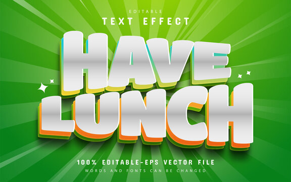 Have lunch text effect editable