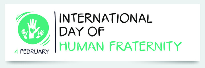 Fototapeta premium International Day of Human Fraternity, held on 4 February.
