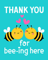 Pun quotes with cute bee couple cartoon for thank you card design. - obrazy, fototapety, plakaty